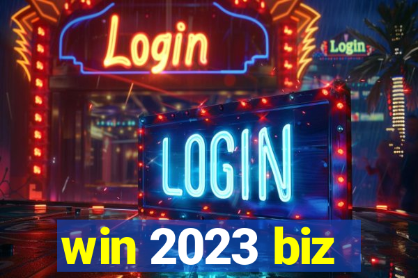 win 2023 biz